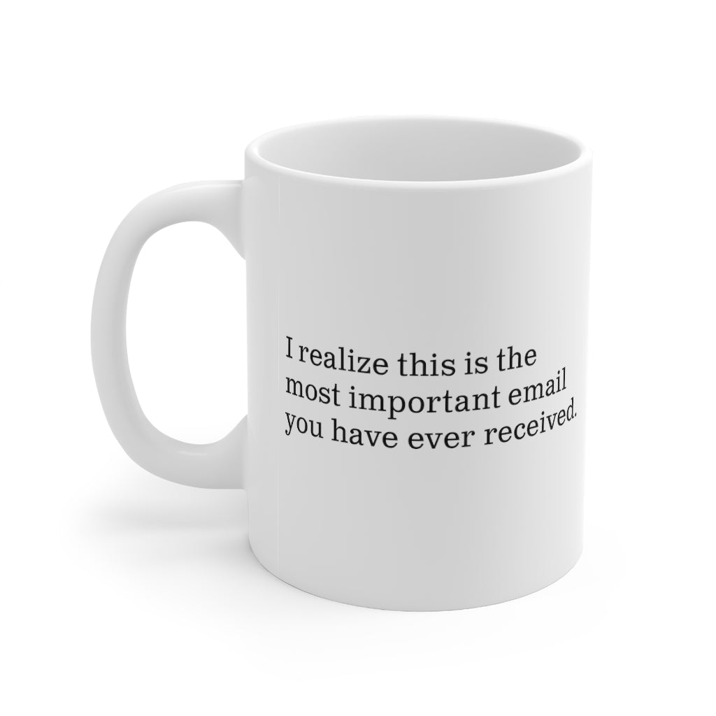 Important Email Mug 11oz